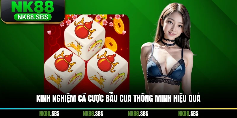 Kinh nghiệm cá cược bầu cua thông minh hiệu quả Kinh nghiệm cá cược bầu cua thông minh hiệu quả