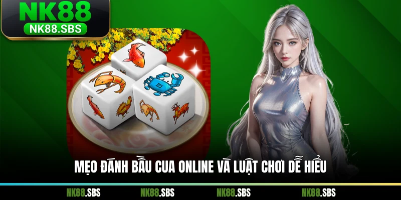 Mẹo đánh bầu cua online và luật chơi dễ hiểu Mẹo đánh bầu cua online và luật chơi dễ hiểu